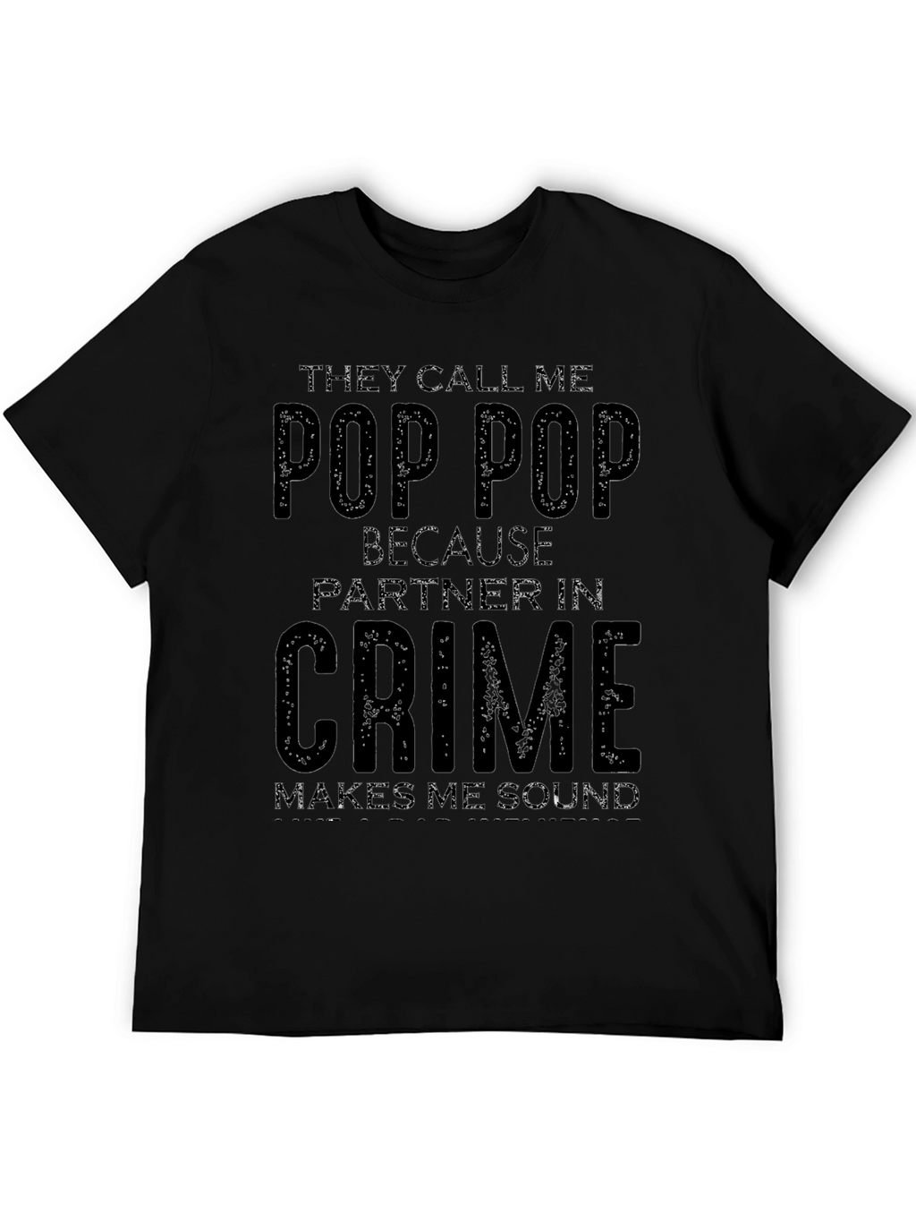 Pop Pop Partner In Crime T-Shirt