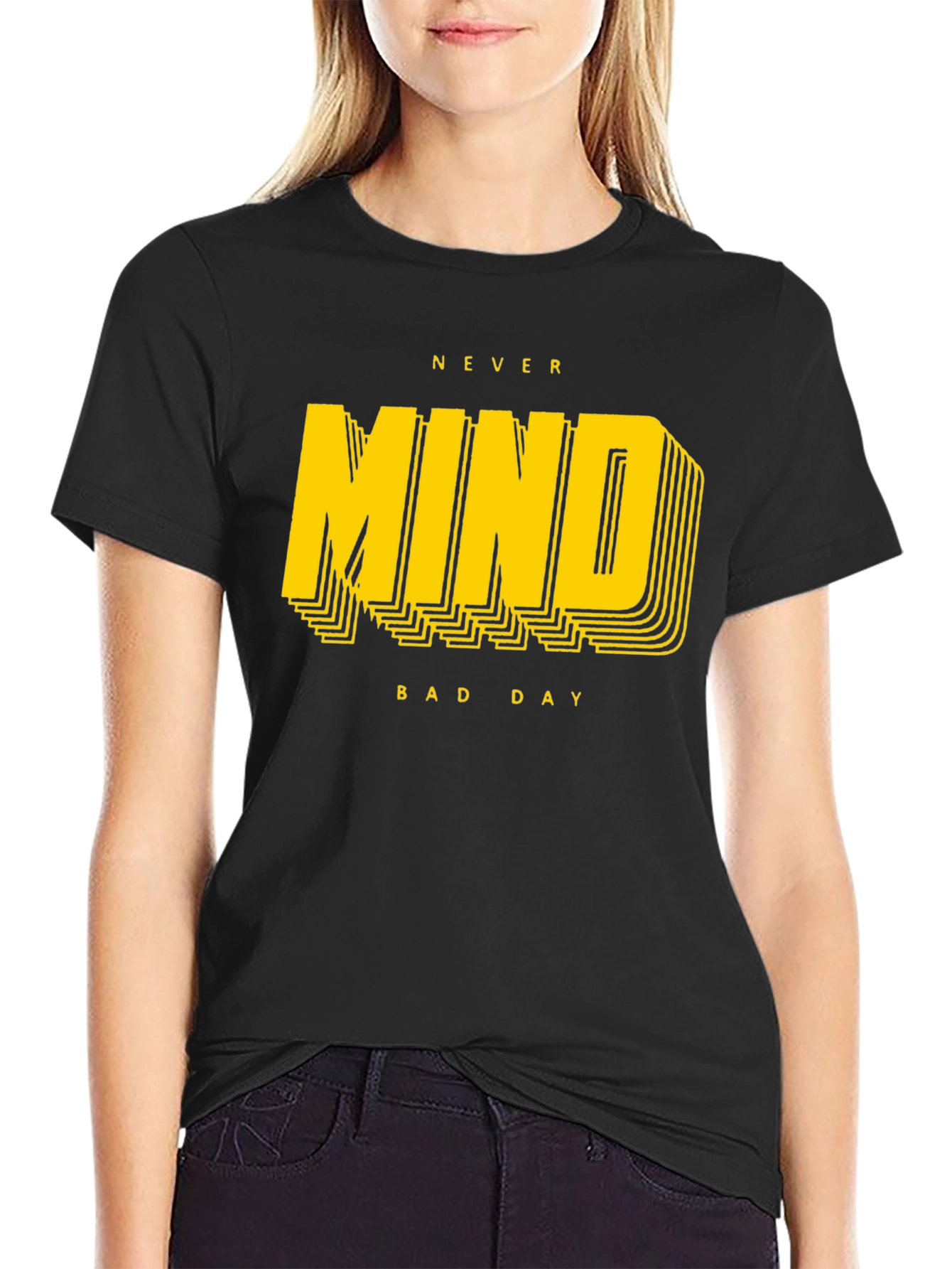 Never Mind Bad Day Graphic Tee