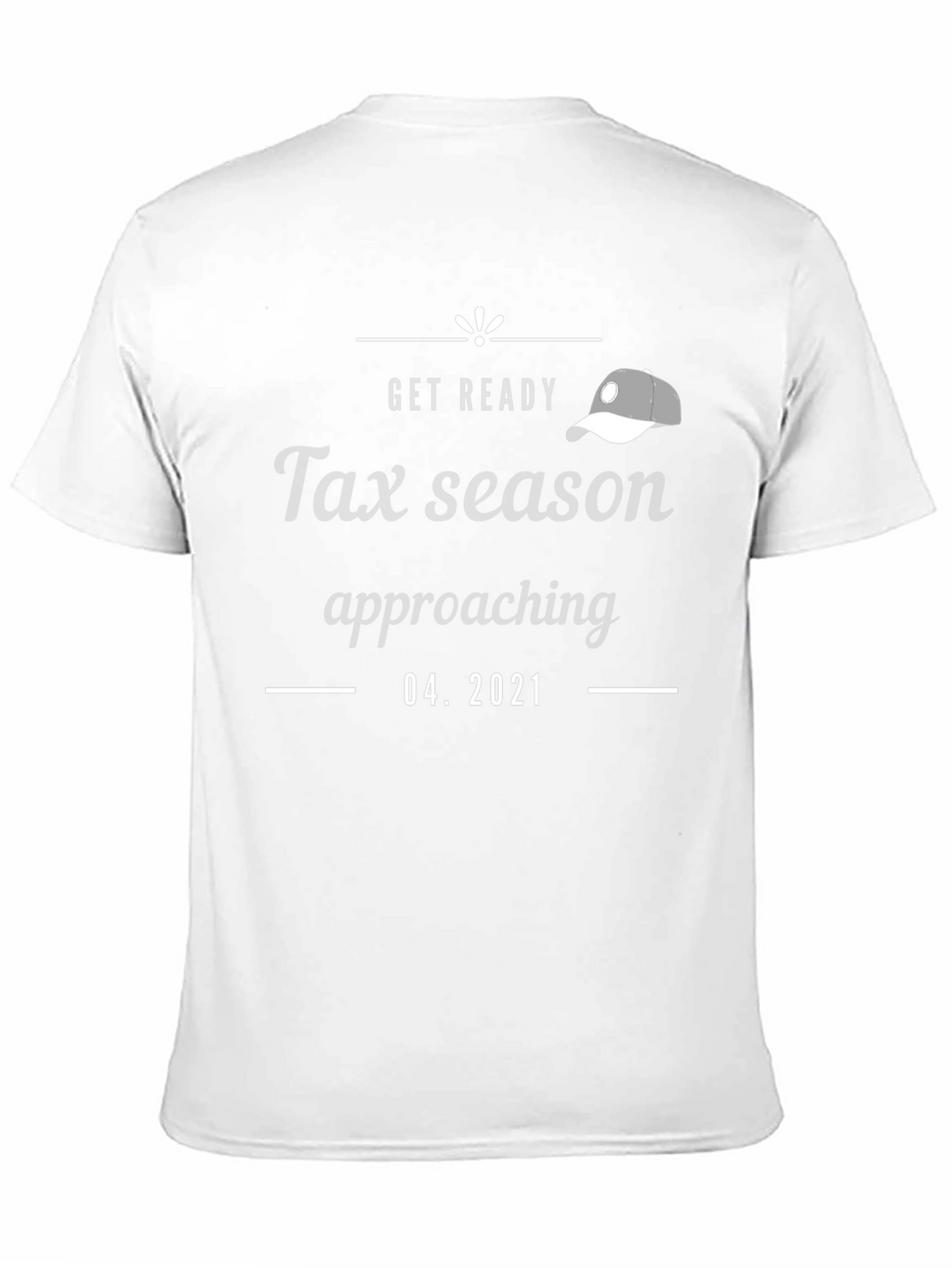 Tax Season Funny Graphic Tee