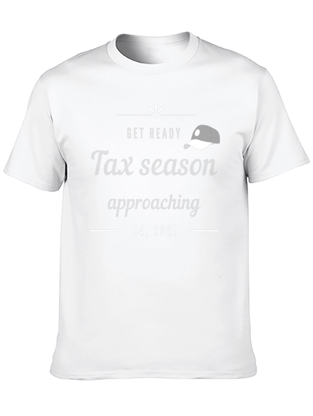 Tax Season Funny Graphic Tee