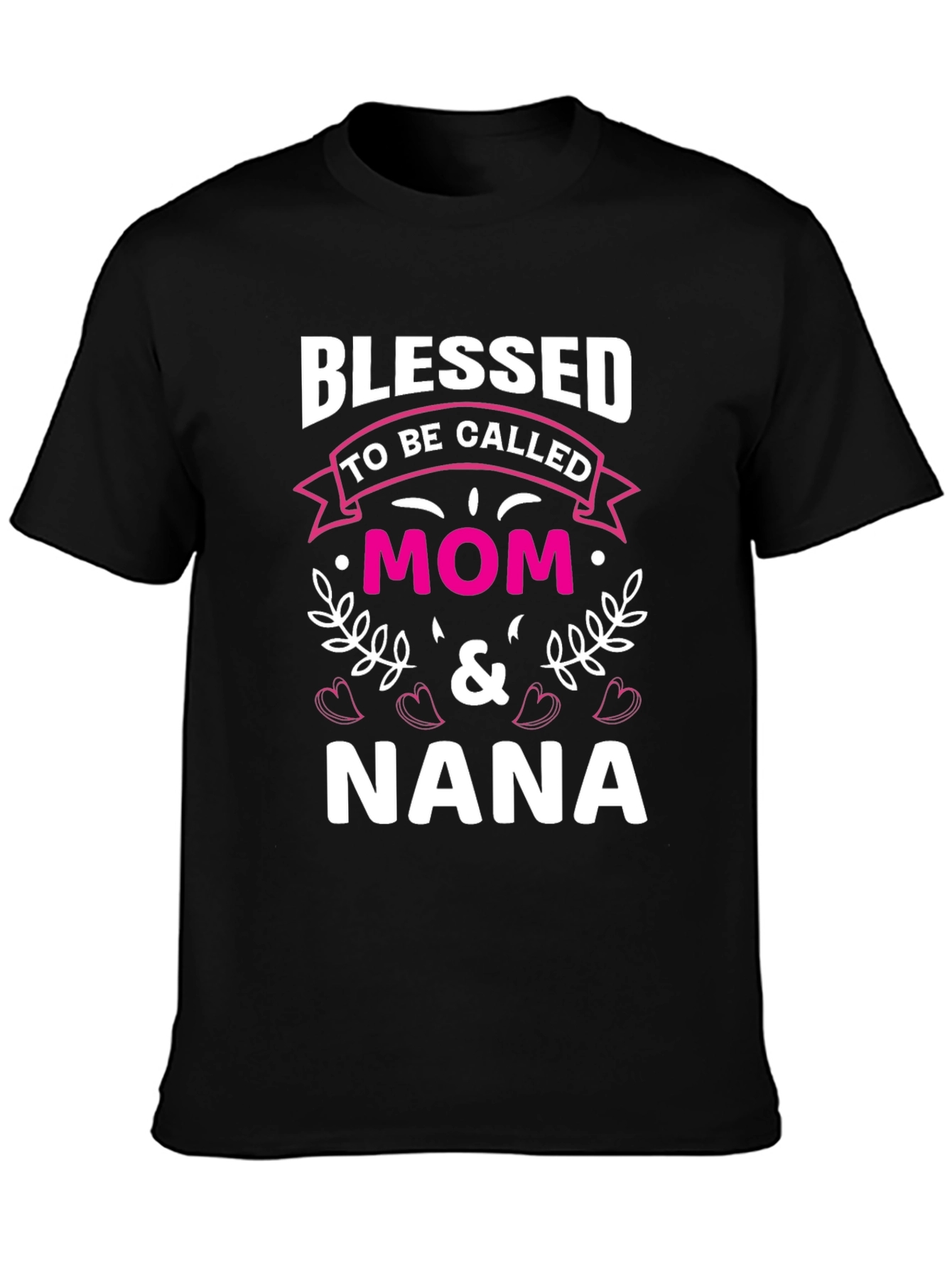 Blessed Mom & Nana T-Shirt