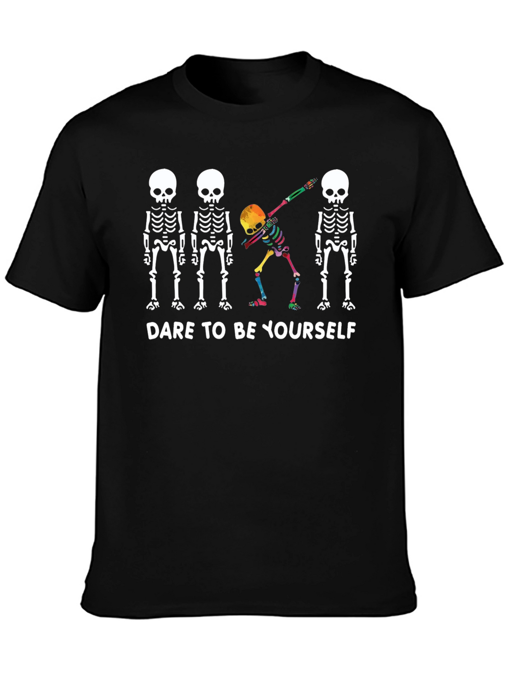 Dare To Be Yourself Skeleton Dab Graphic Tee