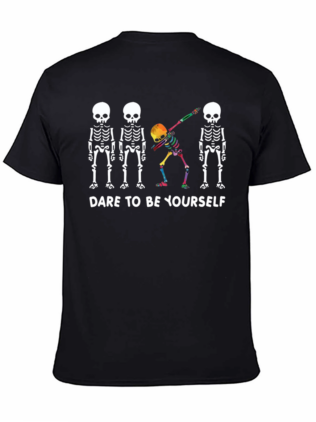Dare To Be Yourself Skeleton Dab Graphic Tee