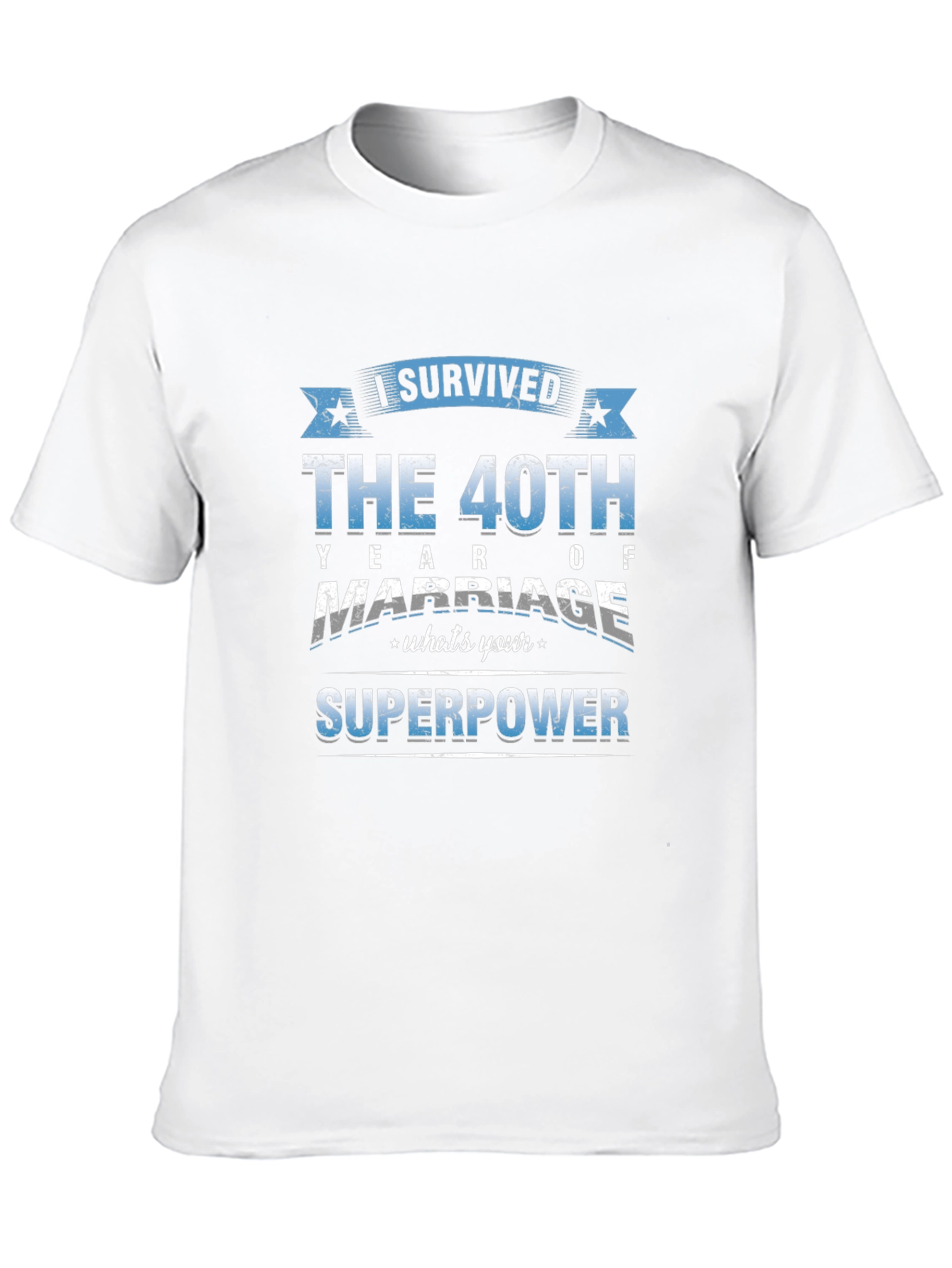 40th Anniversary Marriage Superpower T-Shirt