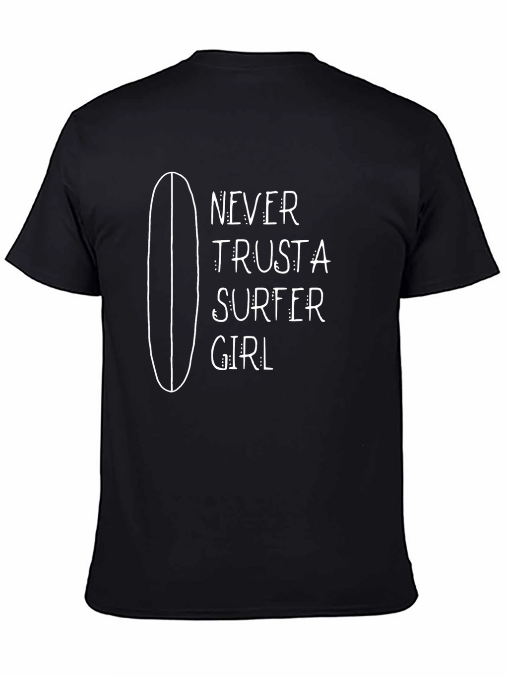 Never Trust a Surfer Girl Graphic Tee