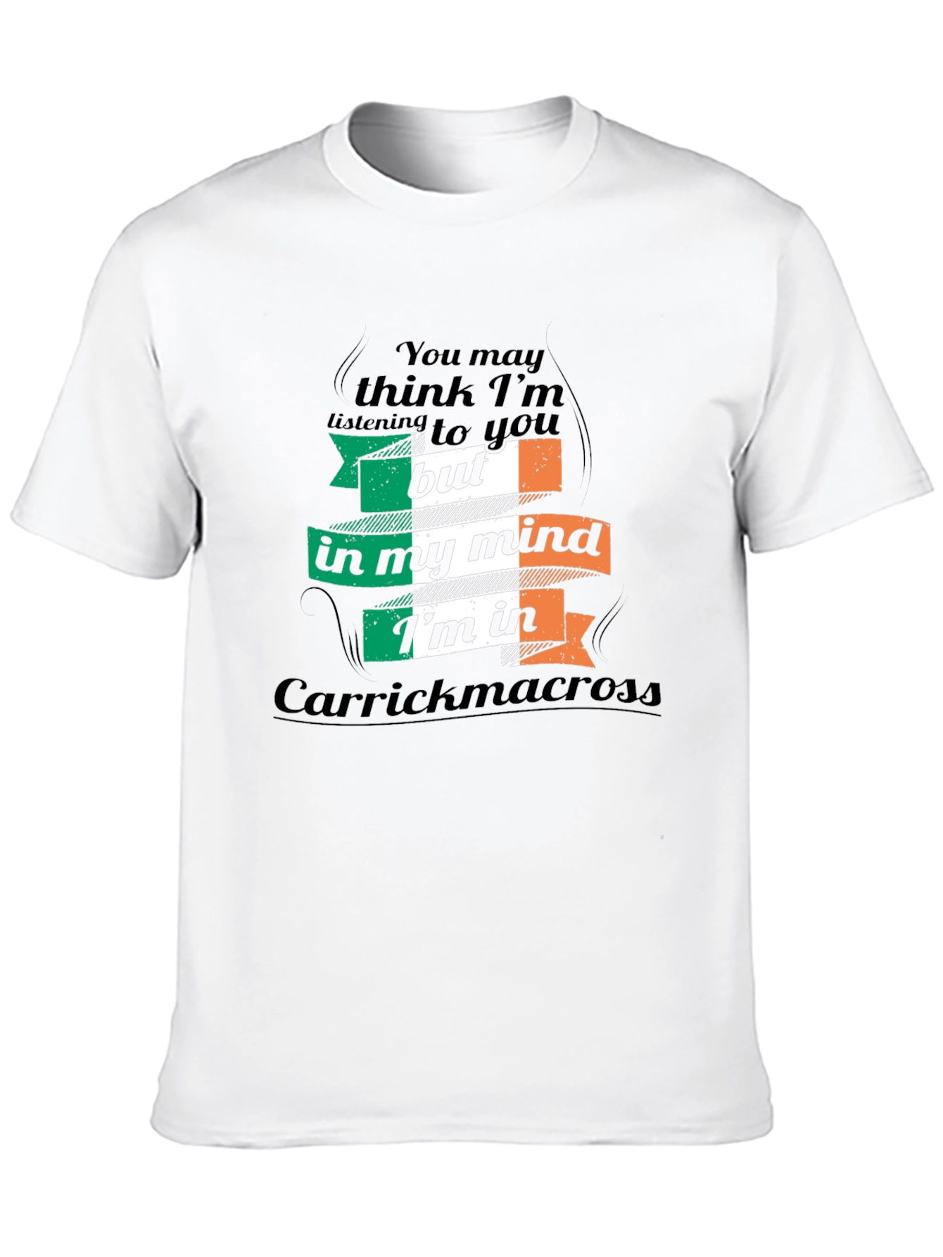 Carrickmacross Ireland Mind T-Shirt