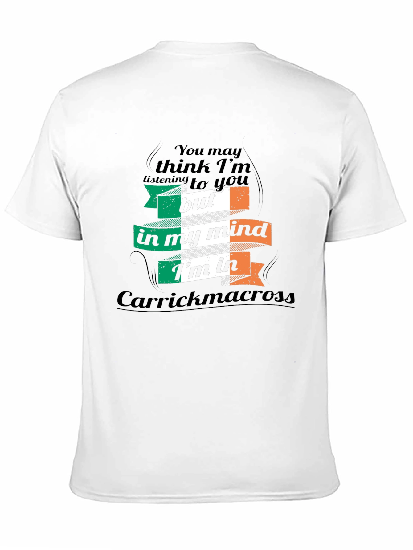 Carrickmacross Ireland Mind T-Shirt
