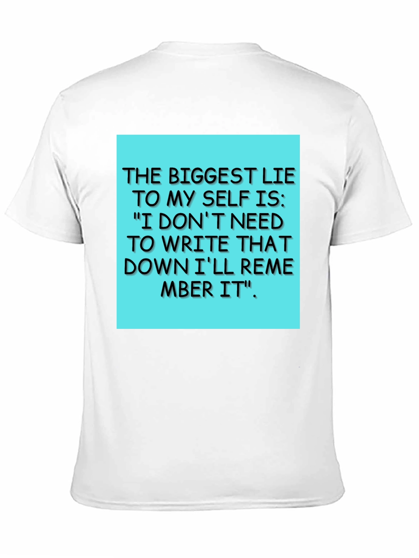 Funny Lie To Myself T-Shirt