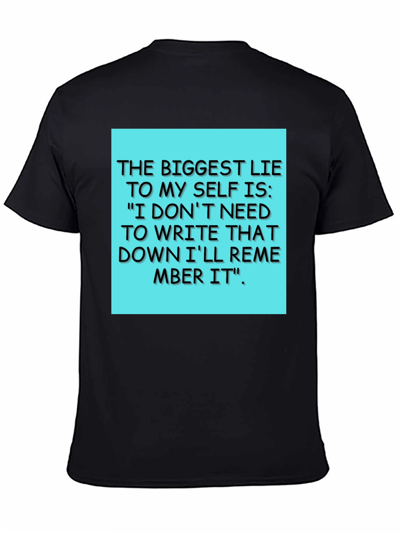 Funny Lie To Myself T-Shirt