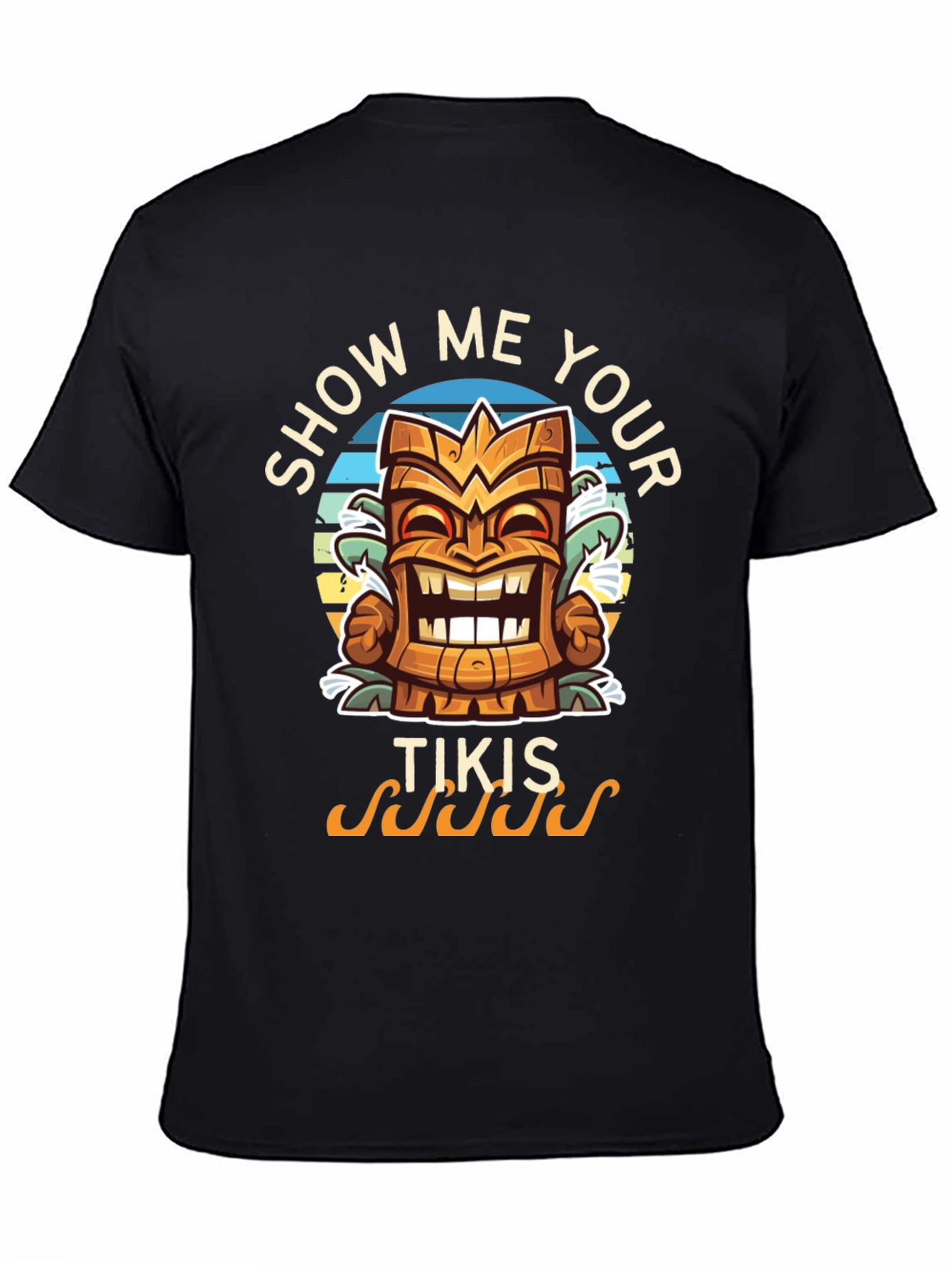 Show Me Your Tikis Graphic Tee - Hawaiian Theme Shirt