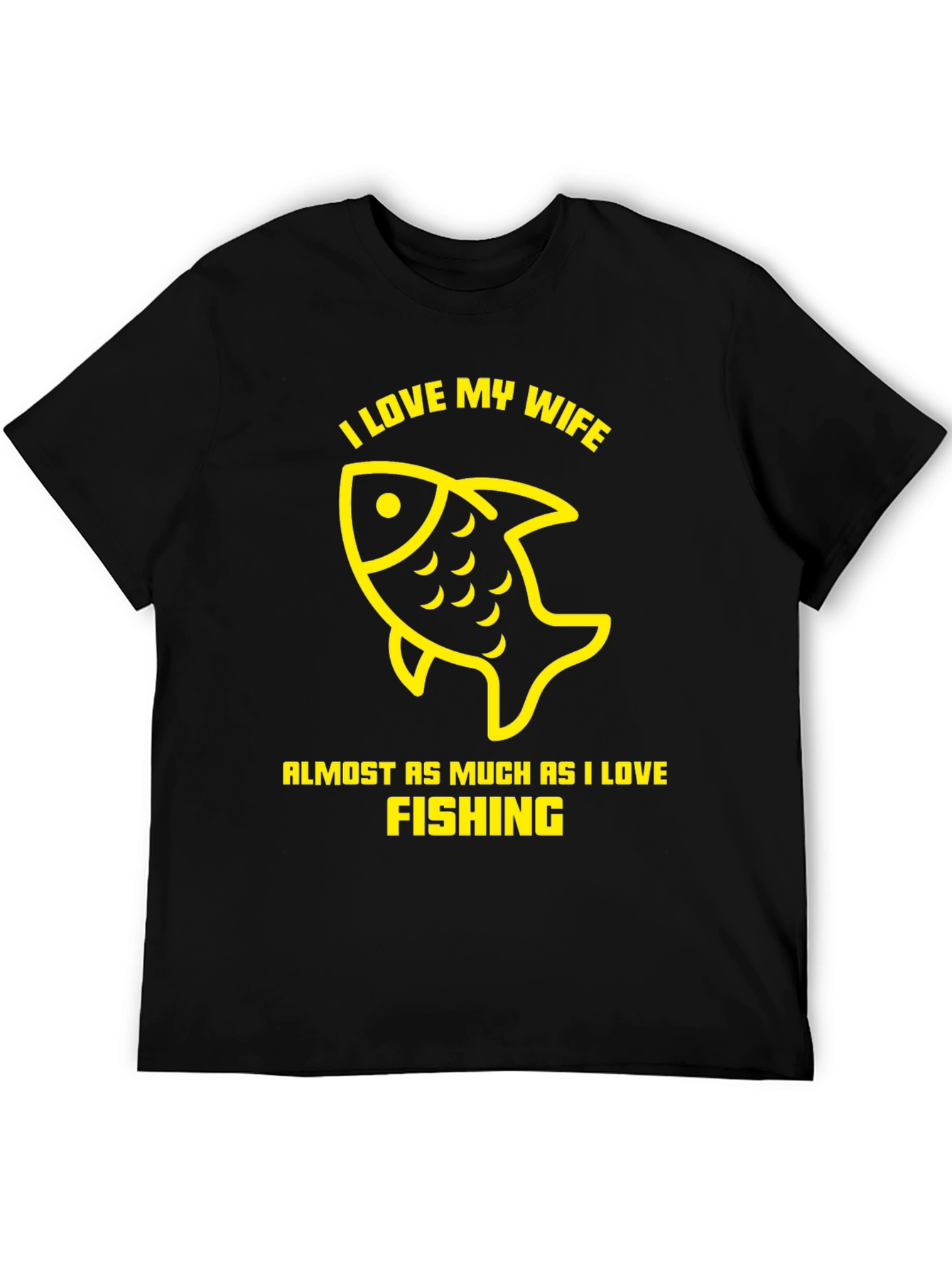 I Love My Wife Fishing T-Shirt
