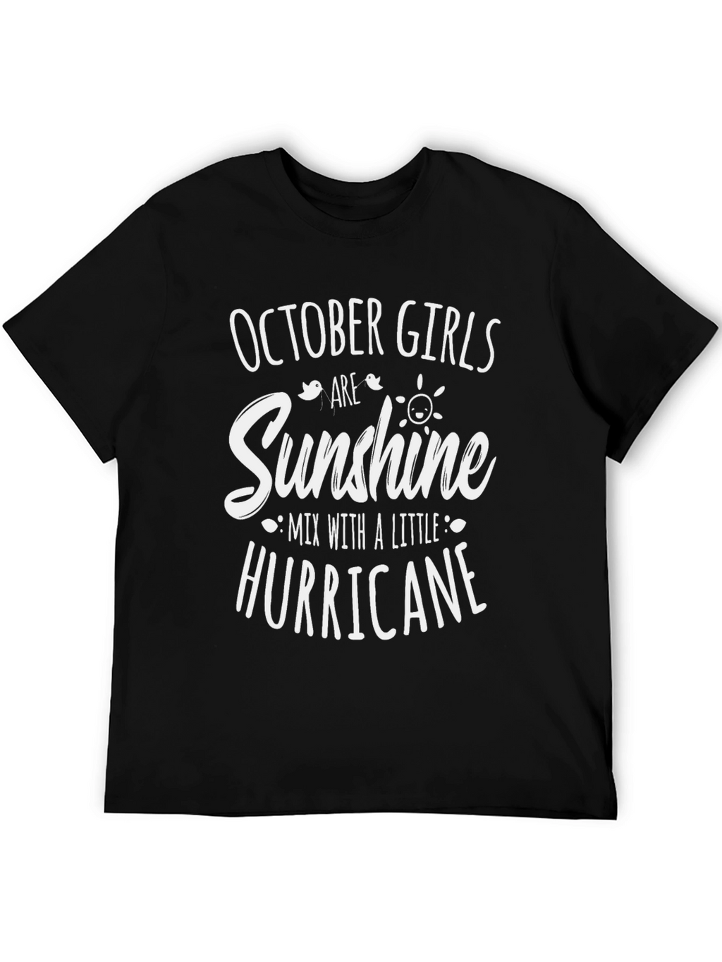 October Girls Sunshine Hurricane T-Shirt