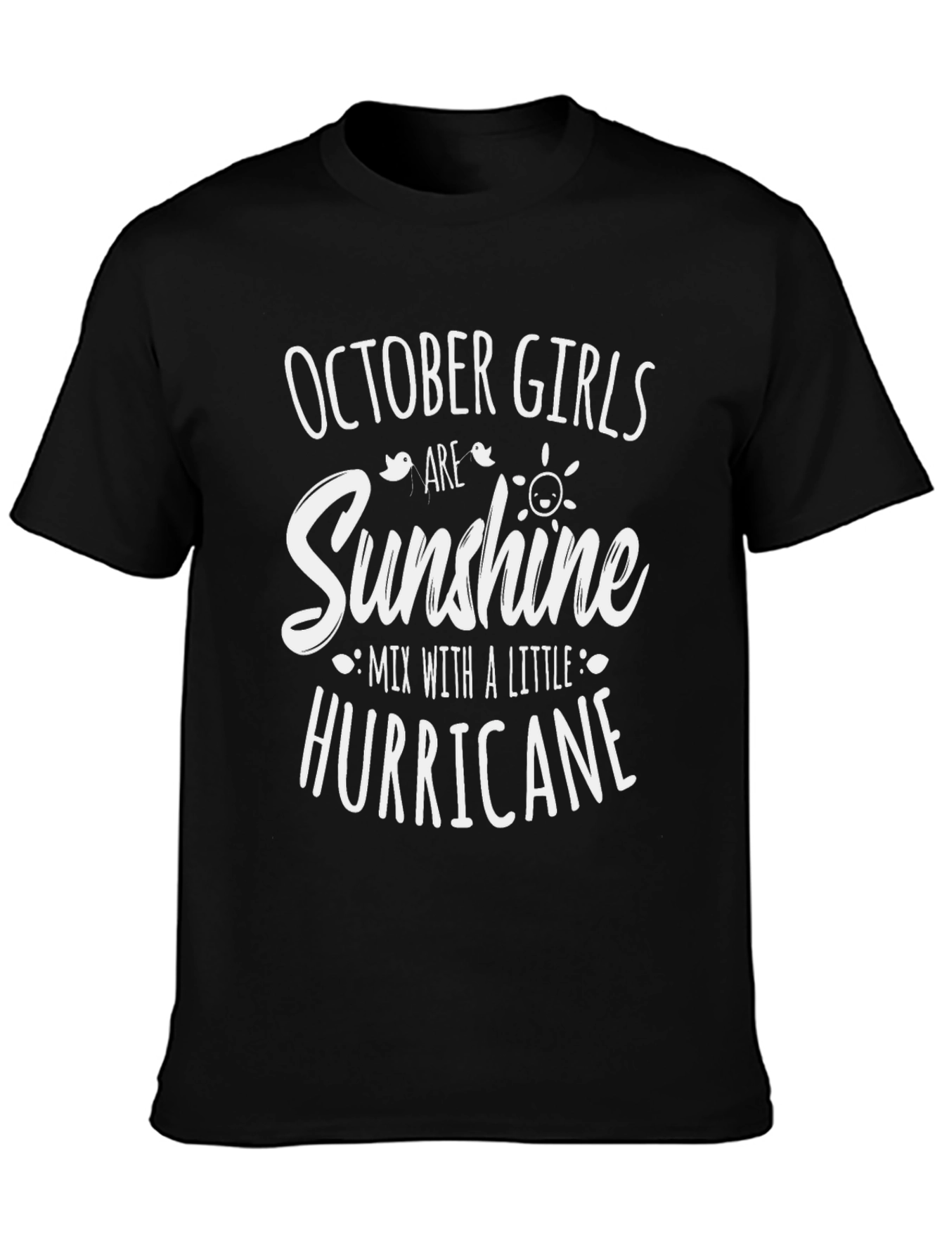 October Girls Sunshine Hurricane T-Shirt