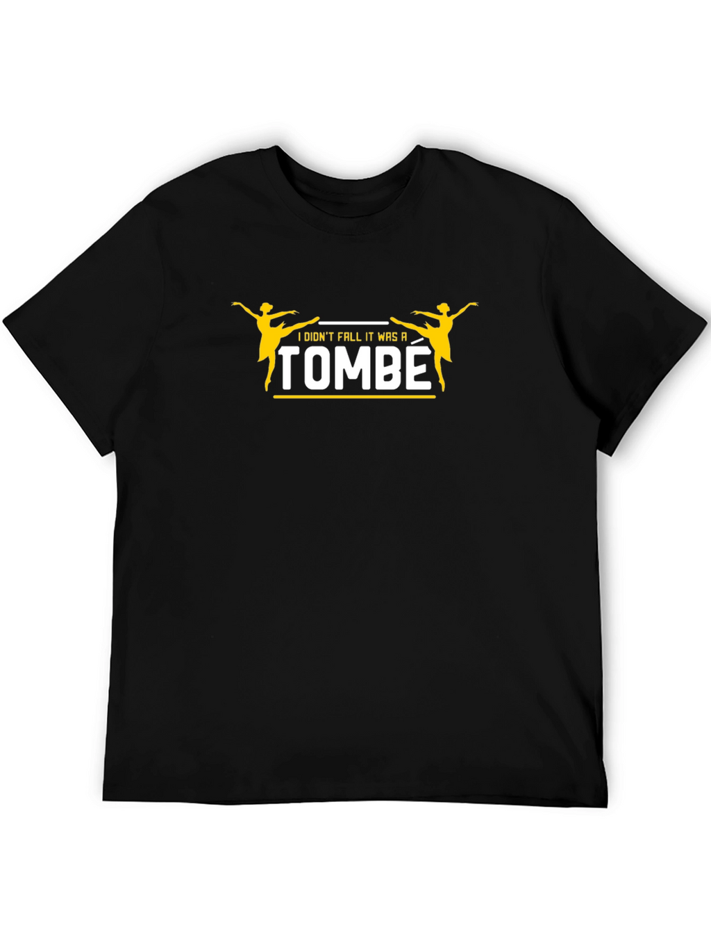 Dance Tombe T-Shirt - Funny Ballerina Tee