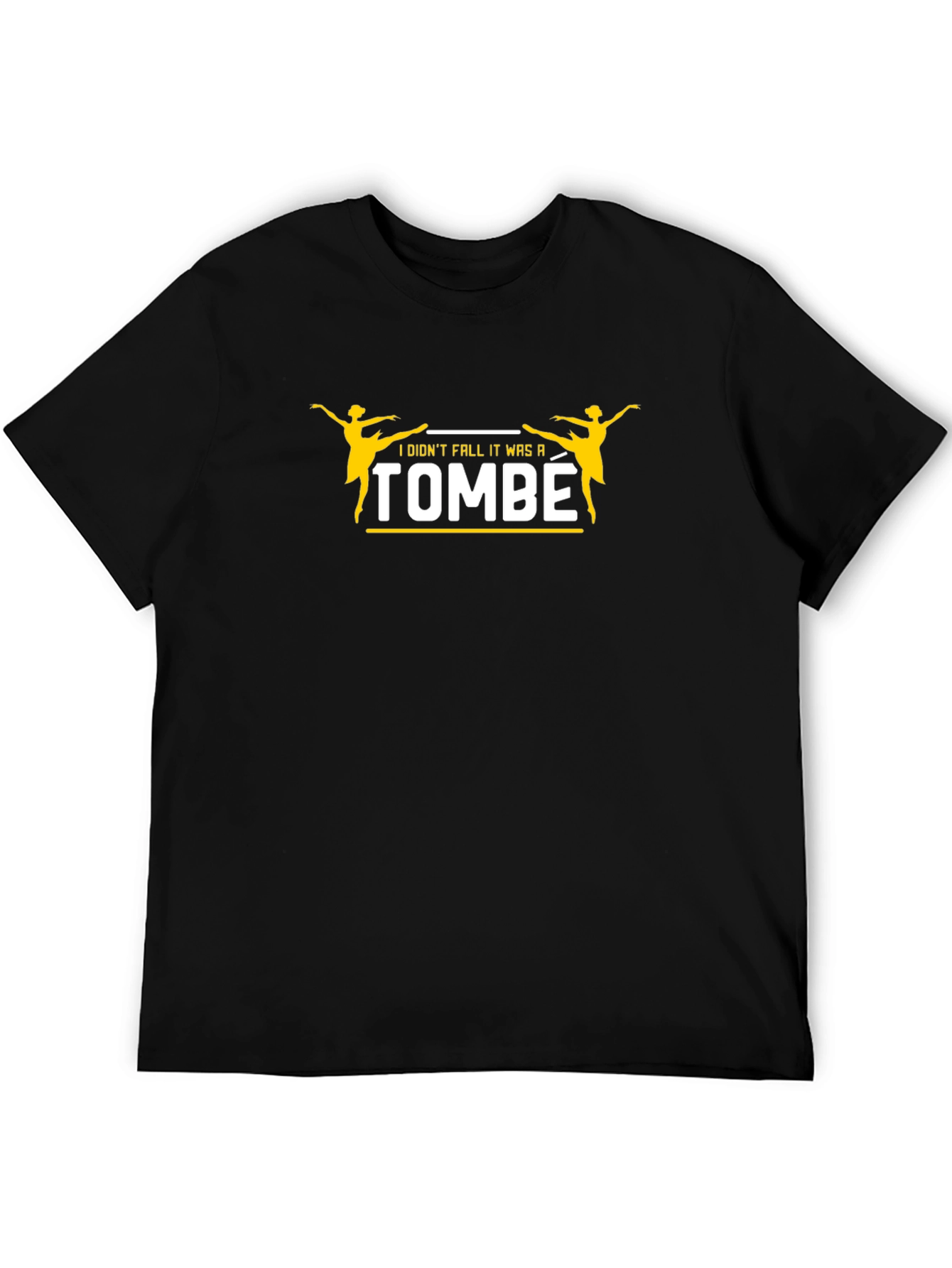 Dance Tombe T-Shirt - Funny Ballerina Tee