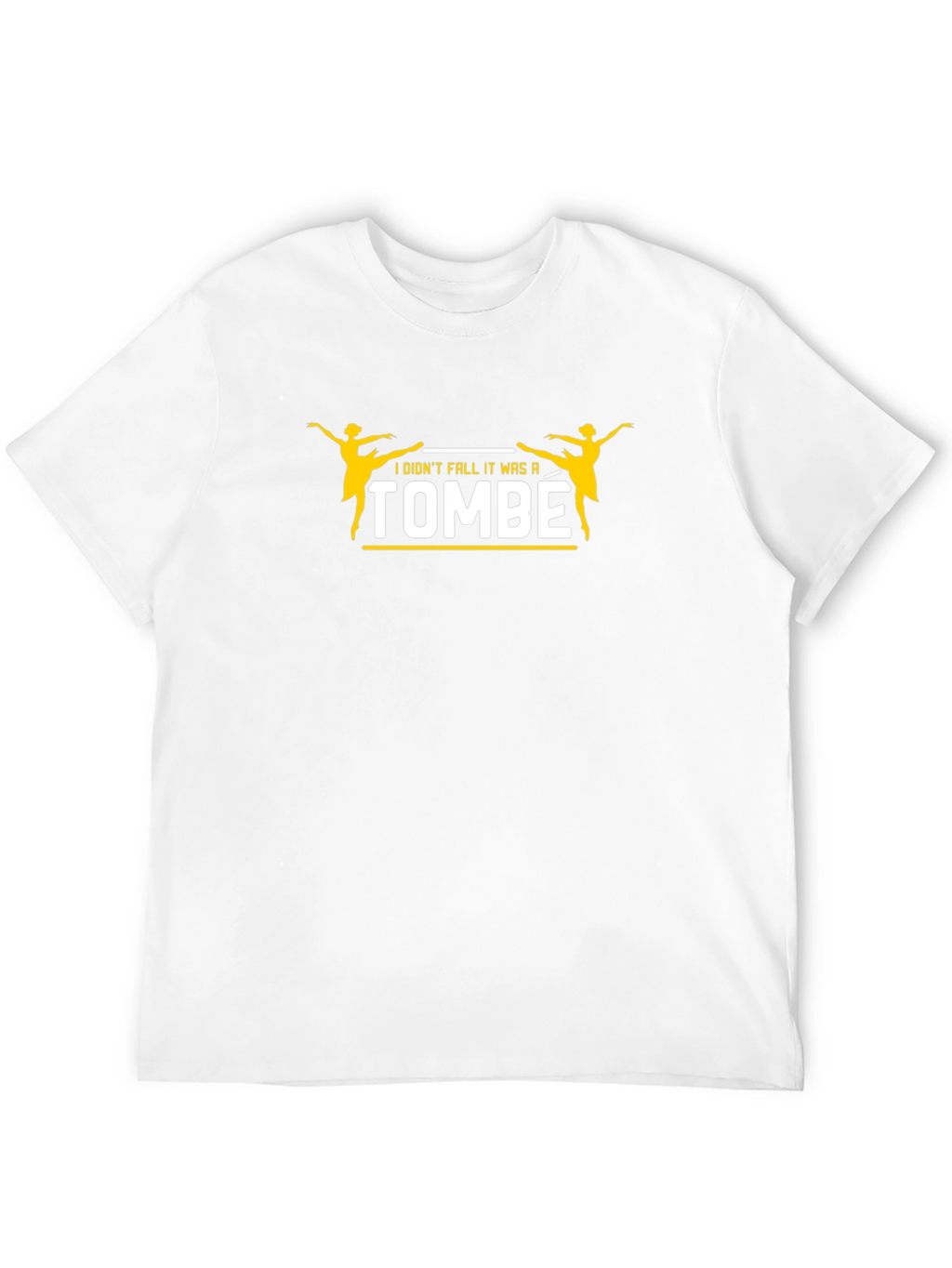 Dance Tombe T-Shirt - Funny Ballerina Tee