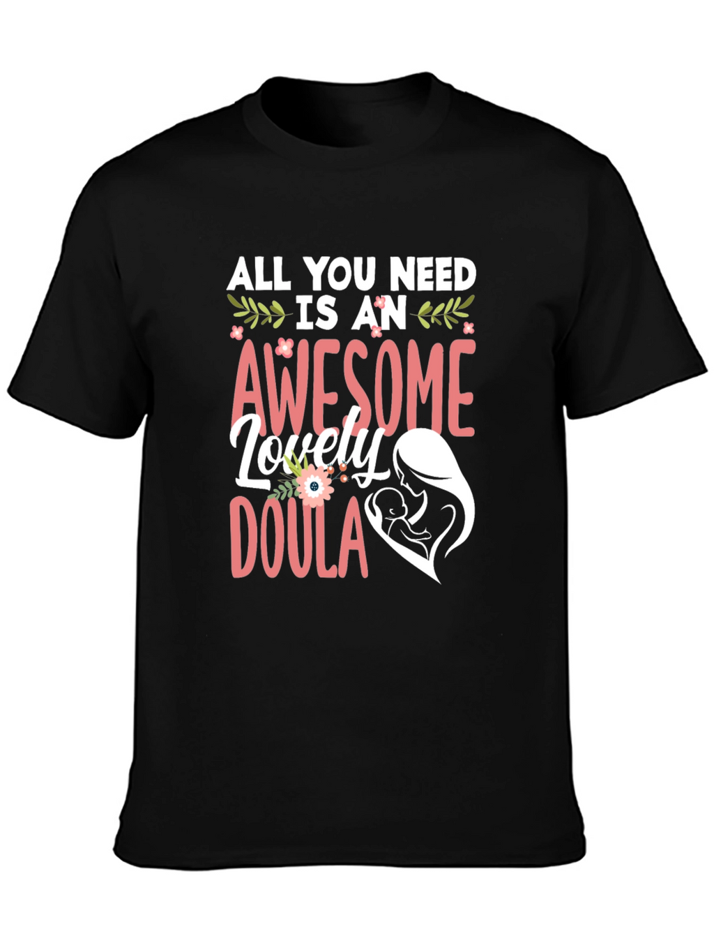 Awesome Doula T-Shirt - Black
