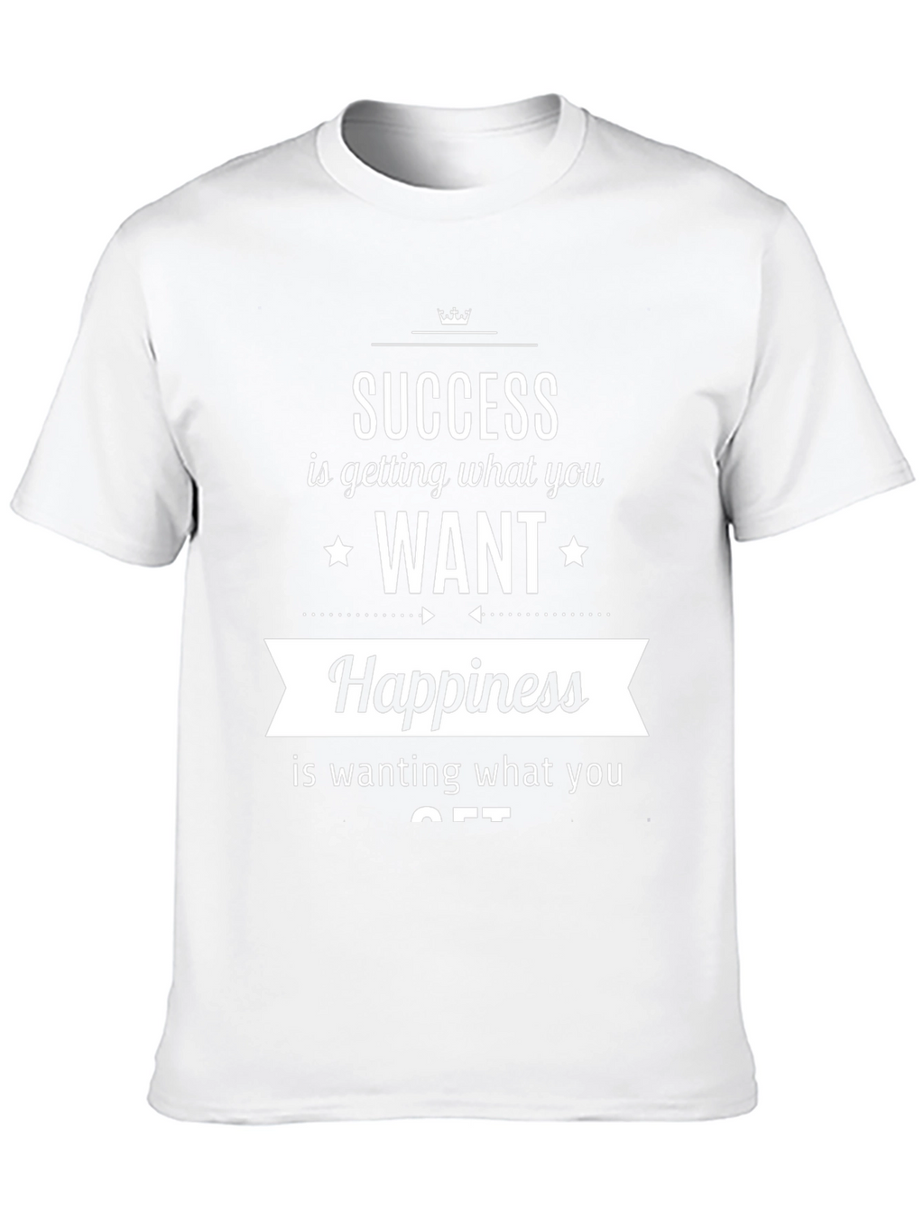 Success & Happiness T-Shirt - Inspirational Quote