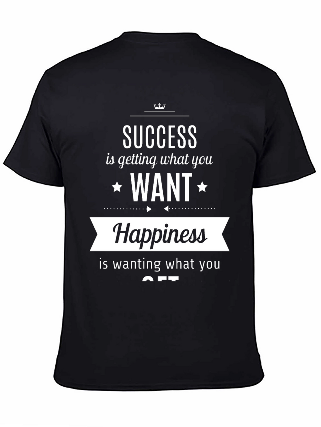 Success & Happiness T-Shirt - Inspirational Quote