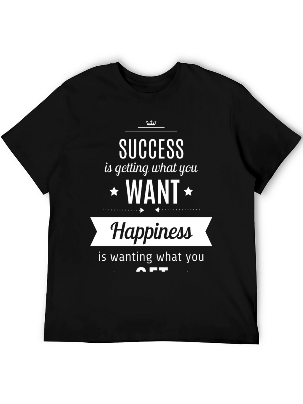Success & Happiness T-Shirt - Inspirational Quote