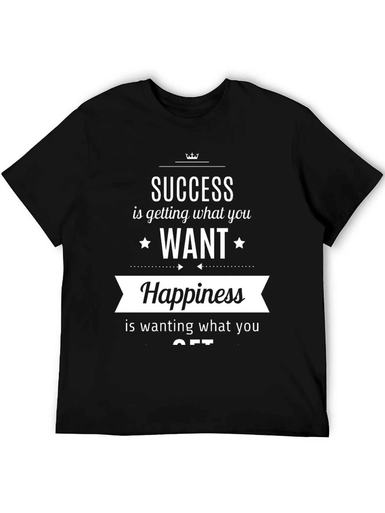 Success & Happiness T-Shirt - Inspirational Quote