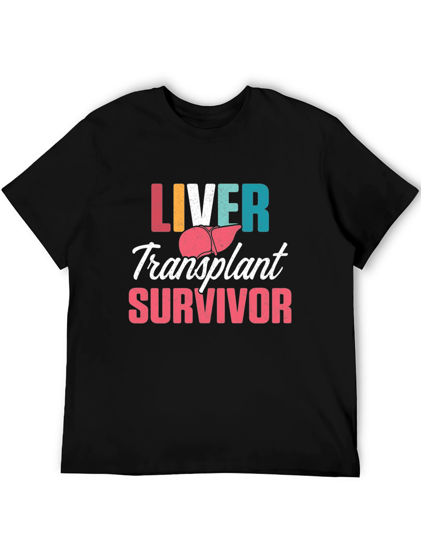 Liver Transplant Survivor Graphic Tee