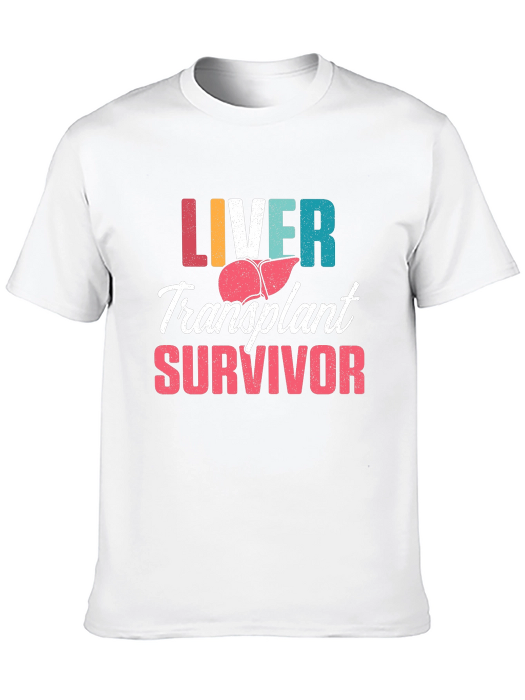Liver Transplant Survivor Graphic Tee