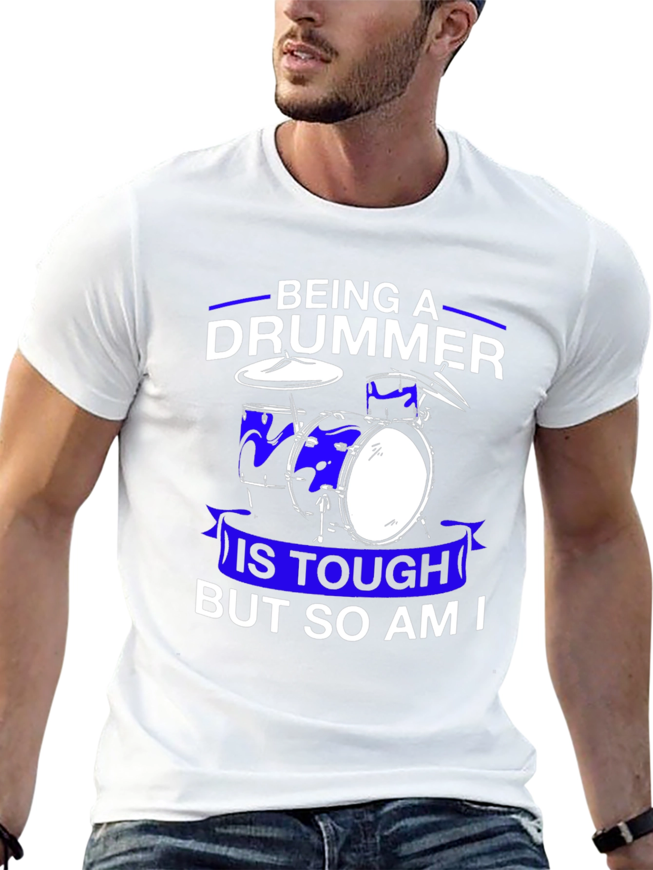 Drummer T-Shirt: Being A Drummer Is Tough