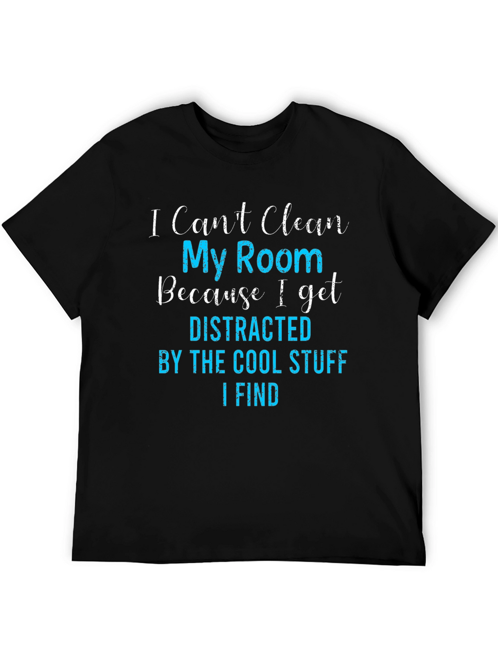 Funny Distracted By Cool Stuff T-Shirt
