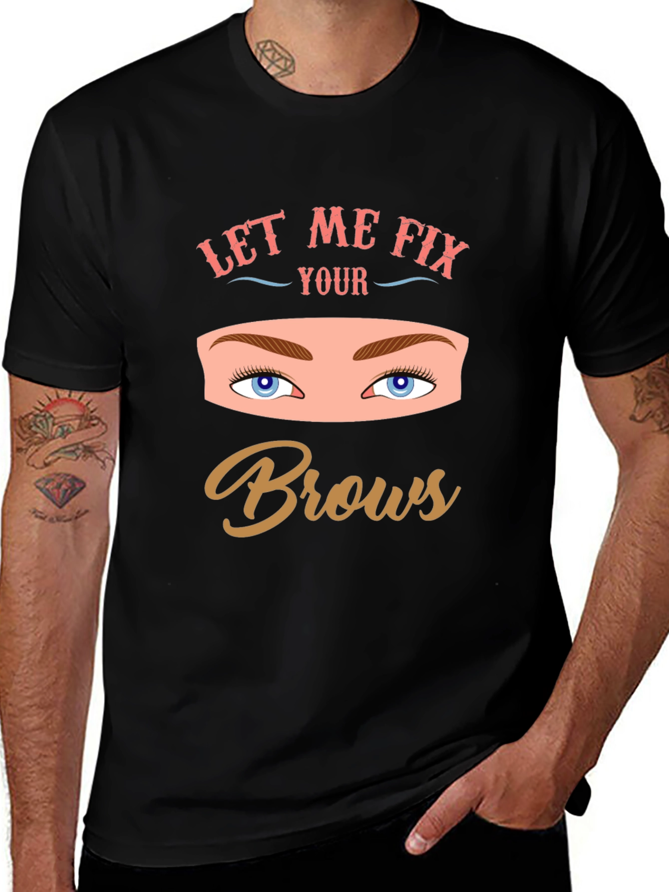 Let Me Fix Your Brows Graphic Tee