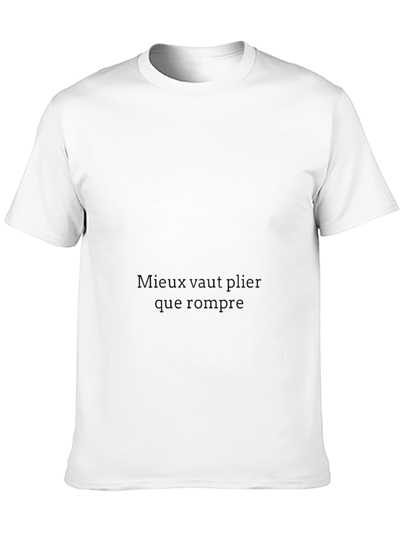 Mieux vaut plier que rompre T-Shirt