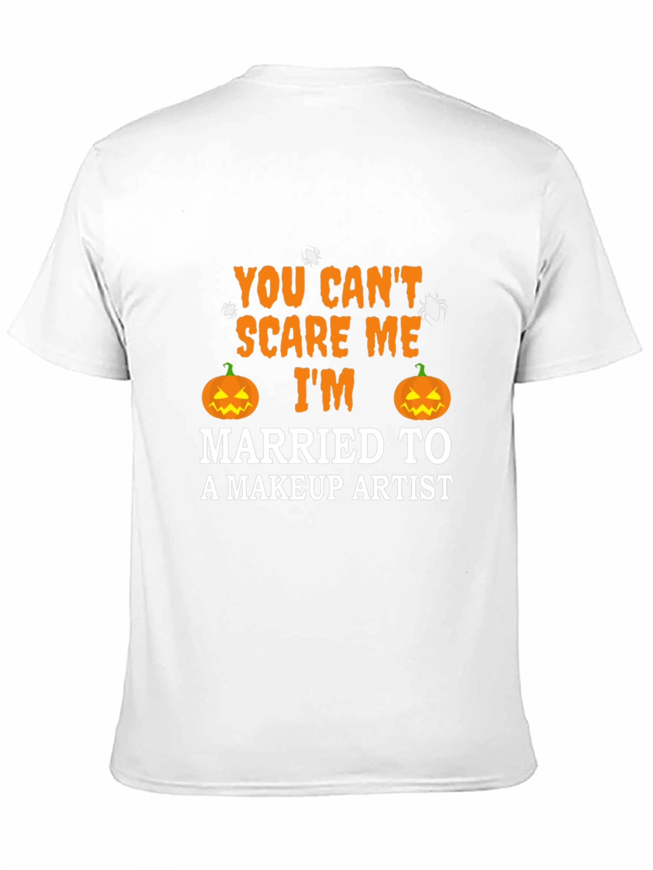 Halloween Married to a Makeup Artist Graphic T-Shirt