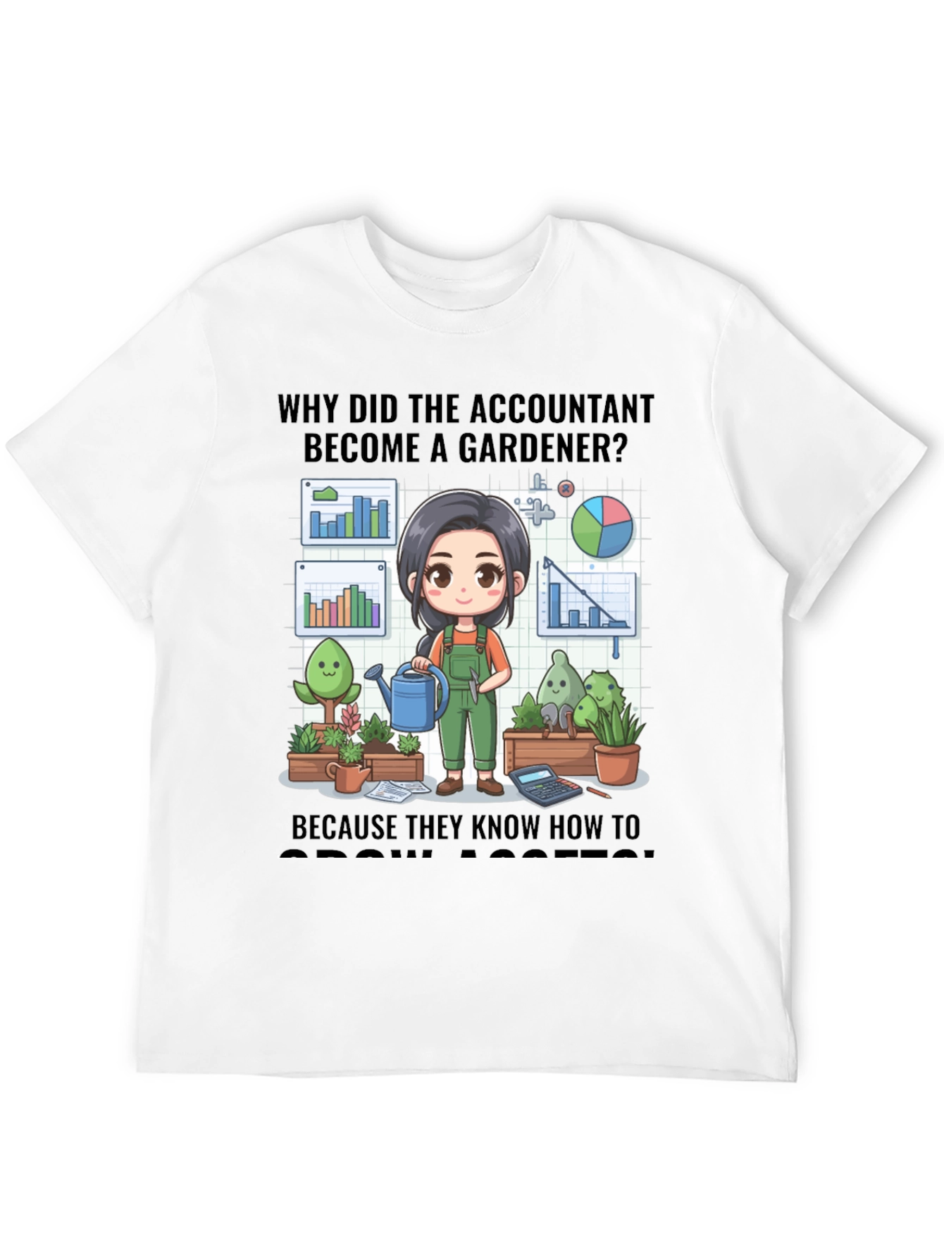 Accountant Gardener T-Shirt: Grow Assets