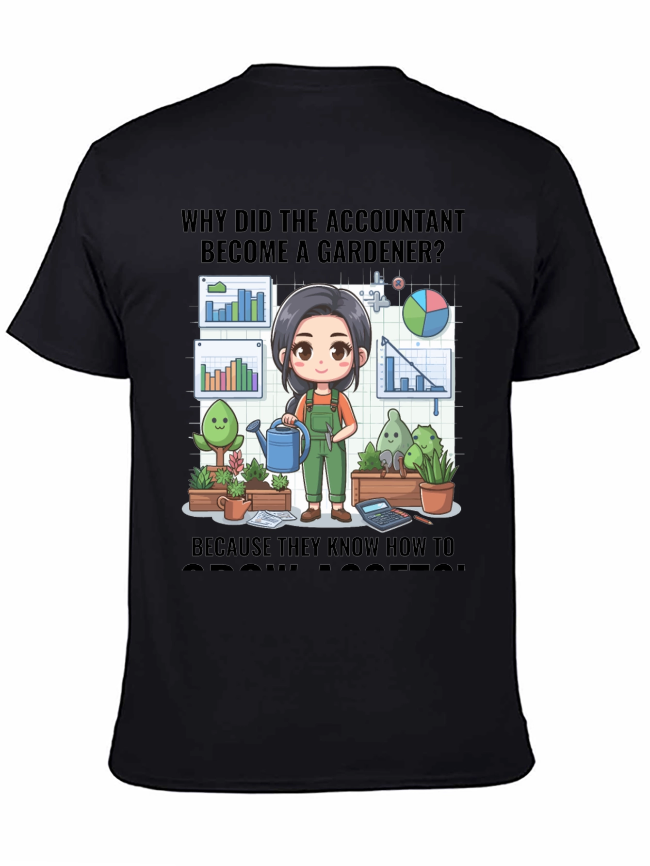 Accountant Gardener T-Shirt: Grow Assets