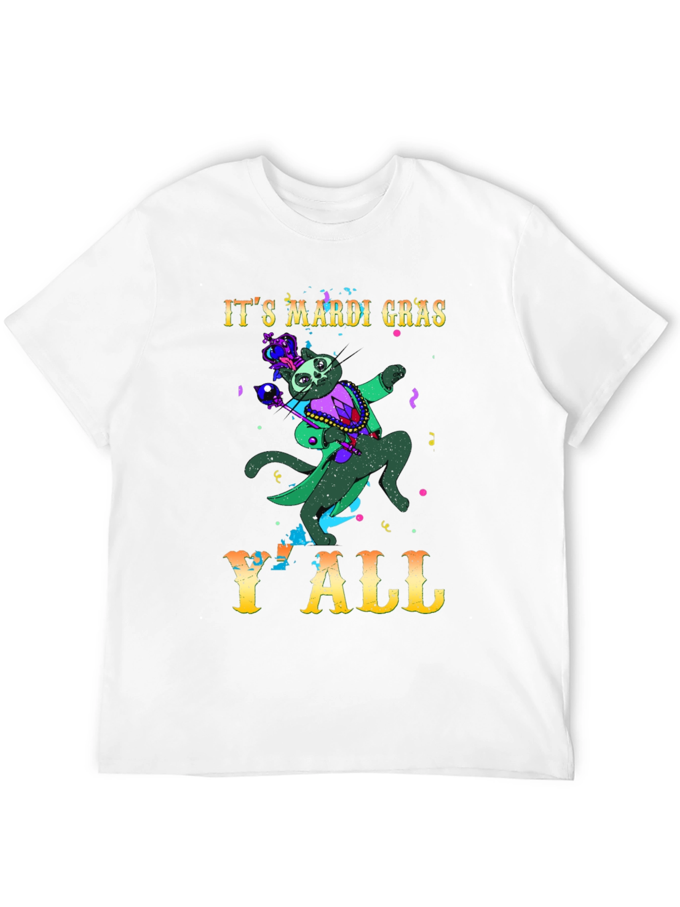 Mardi Gras Cat T-Shirt: Its Mardi Gras YAll!