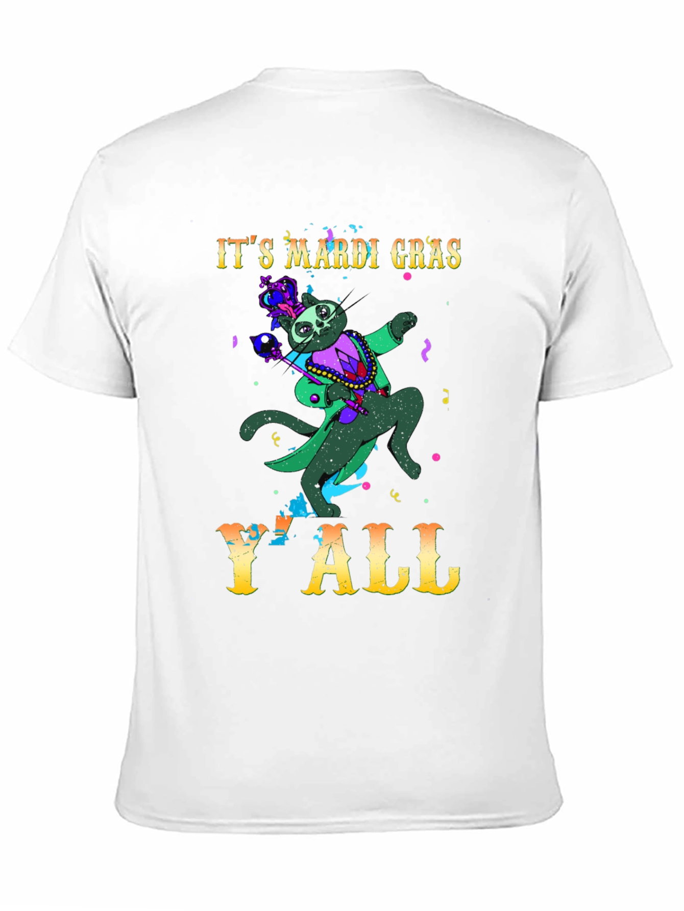Mardi Gras Cat T-Shirt: Its Mardi Gras YAll!