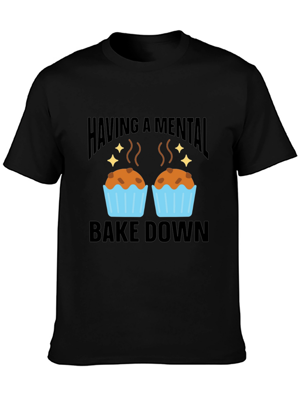Mental Bake Down Graphic T-Shirt