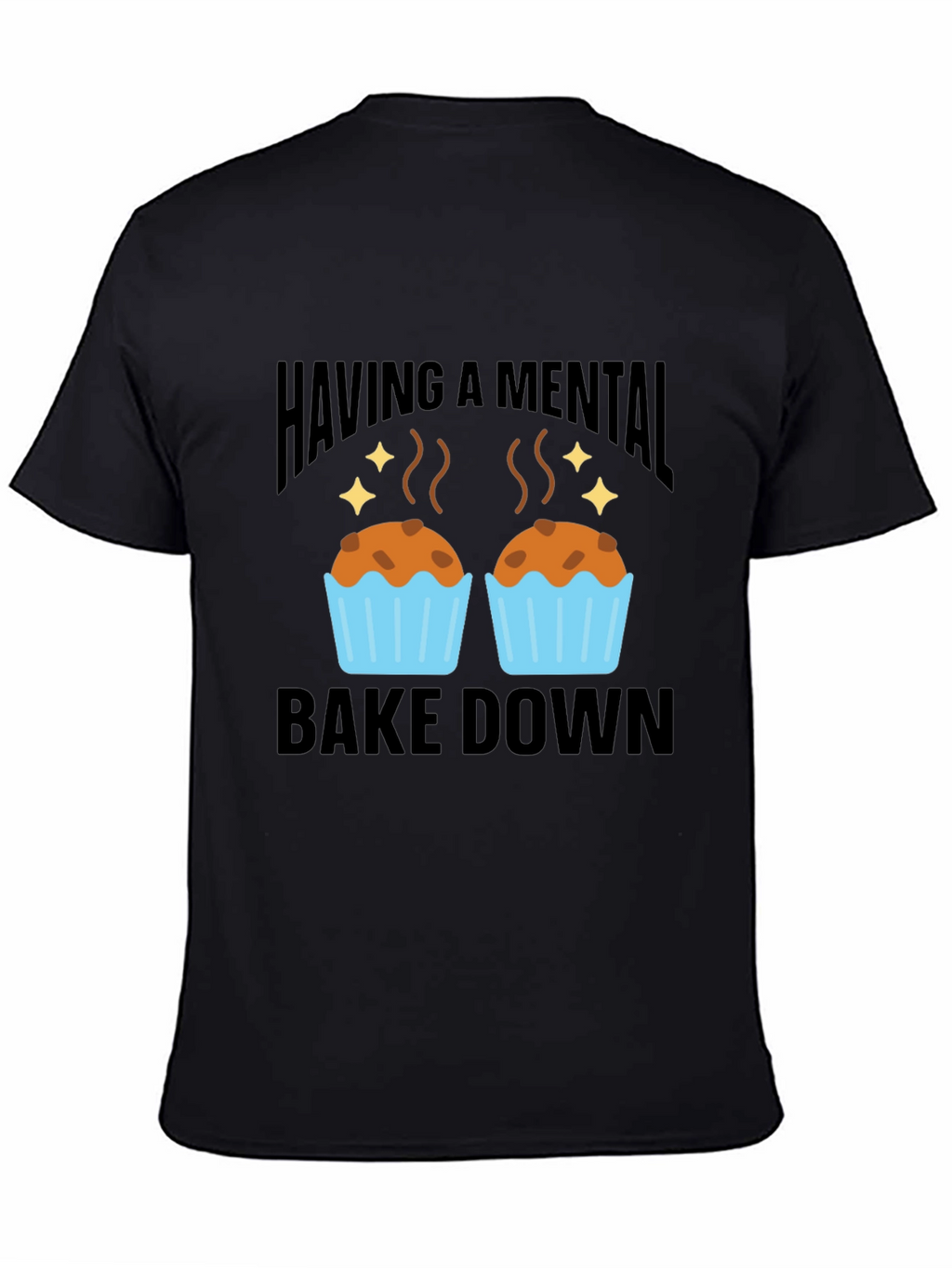 Mental Bake Down Graphic T-Shirt
