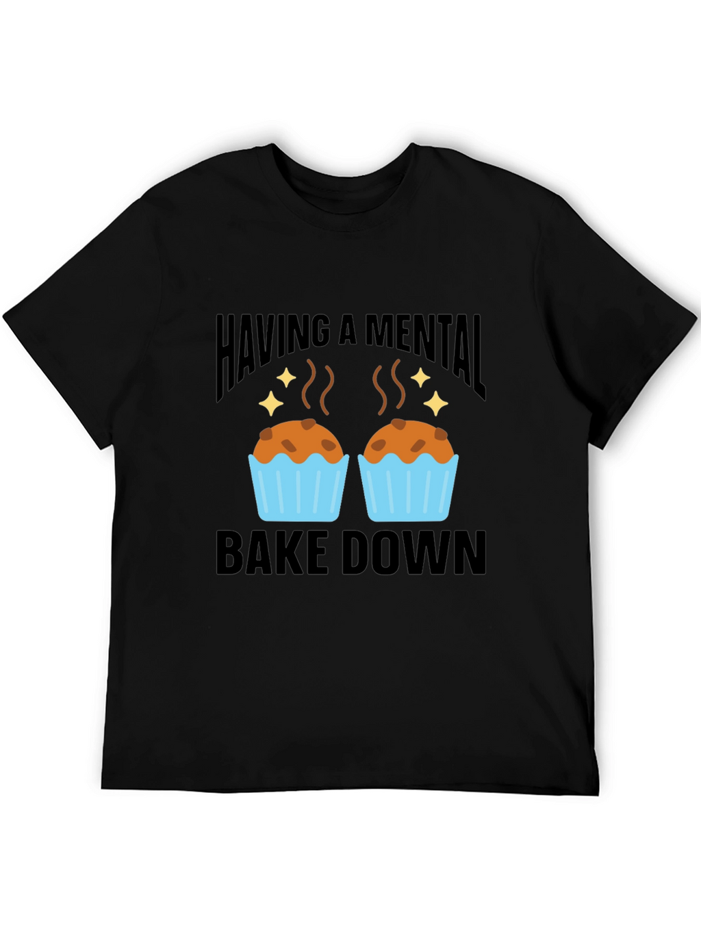 Mental Bake Down Graphic T-Shirt