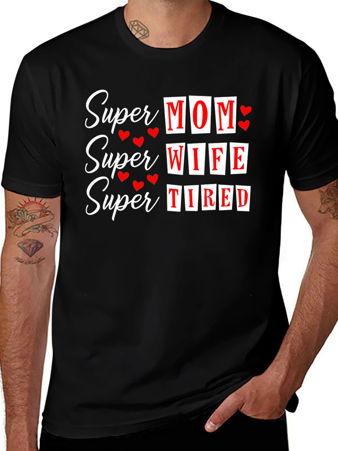 Super Mom Wife Tired Graphic T-Shirt - Black