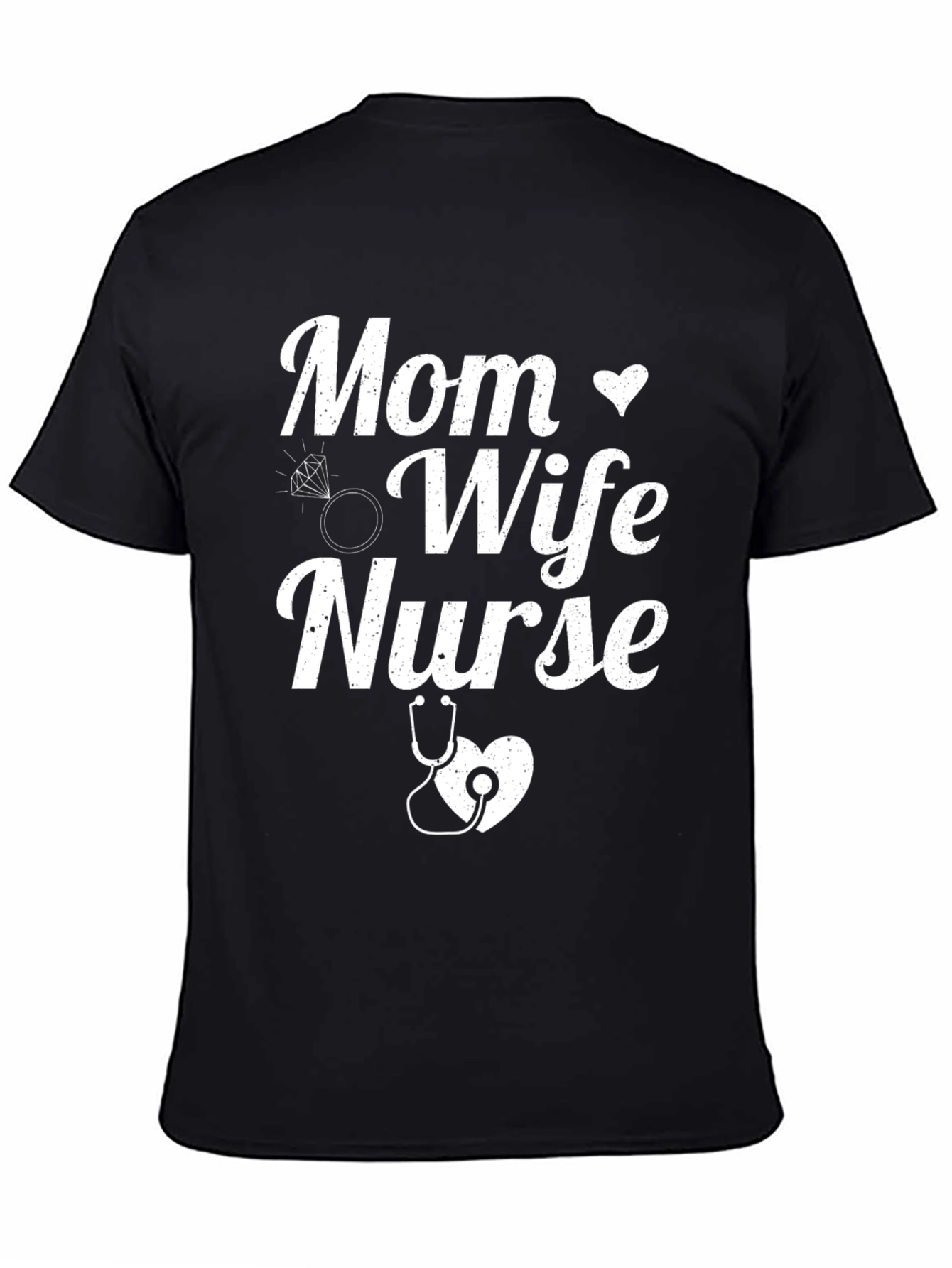 Mom Wife Nurse Graphic T-Shirt - Black