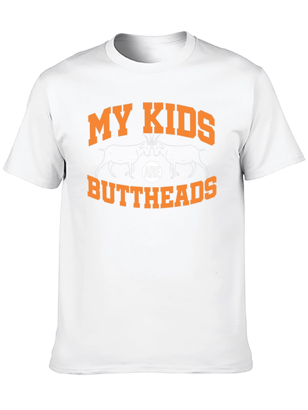 My Kids Are Buttheads Graphic Tee