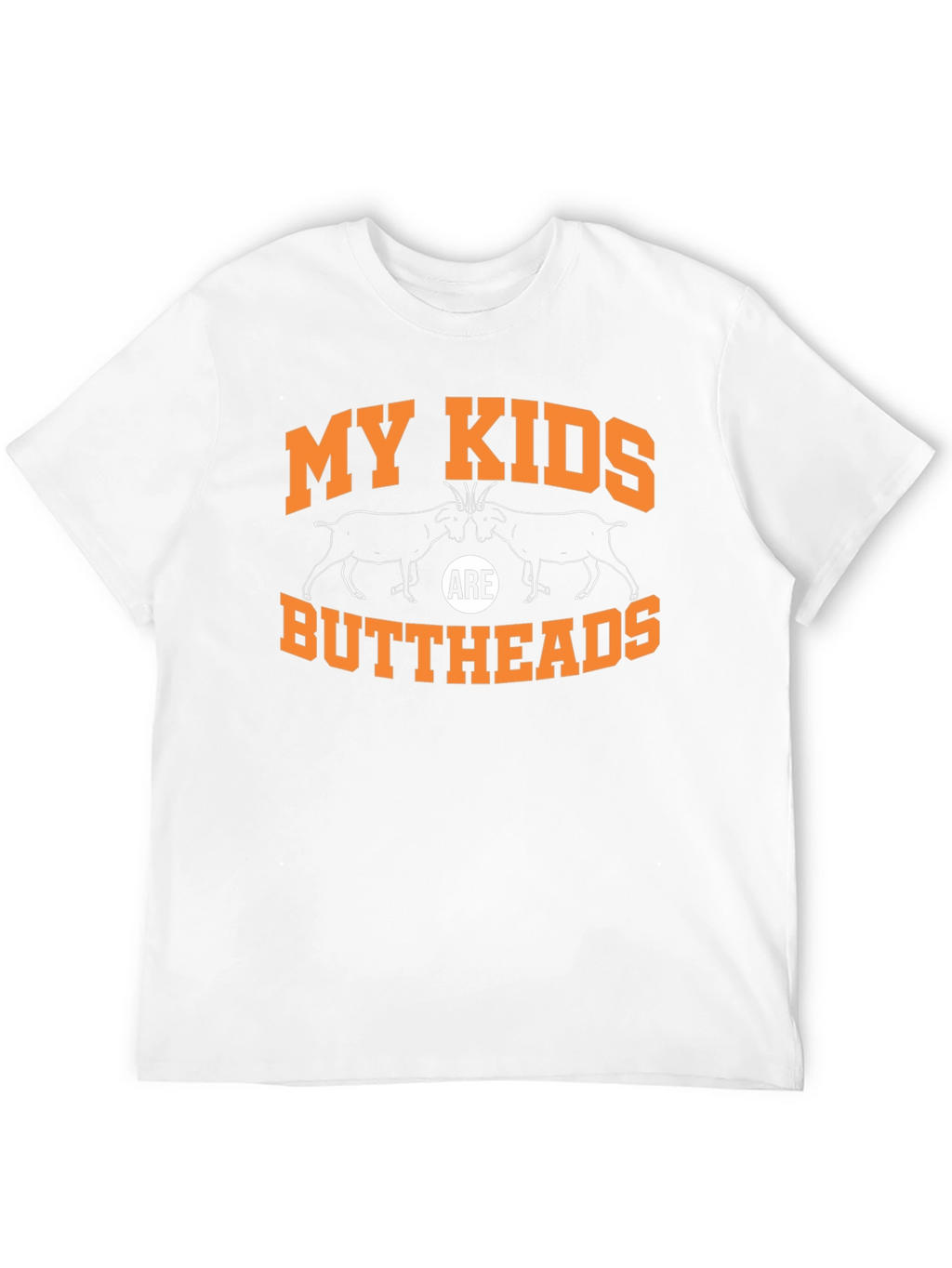 My Kids Are Buttheads Graphic Tee