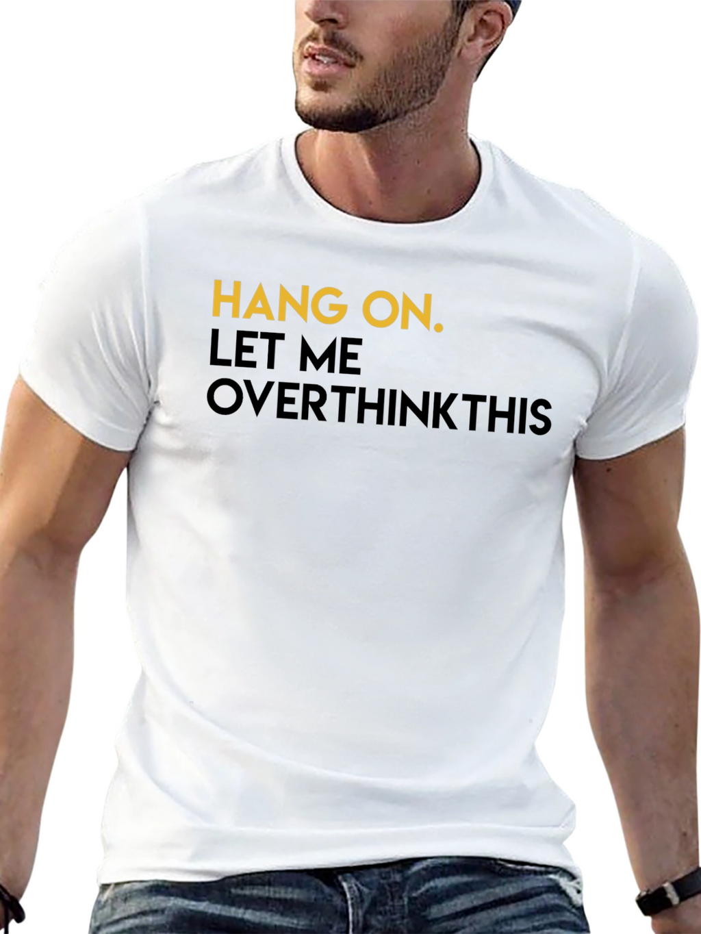 Hang On Overthink T-Shirt - Mens