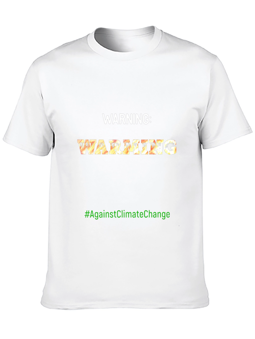 Warning: Warming Climate Change Awareness T-Shirt