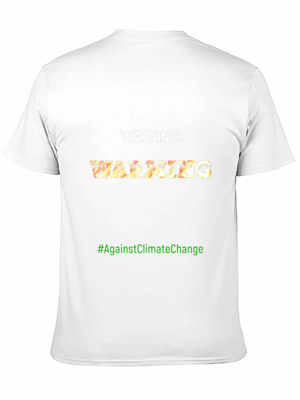 Warning: Warming Climate Change Awareness T-Shirt