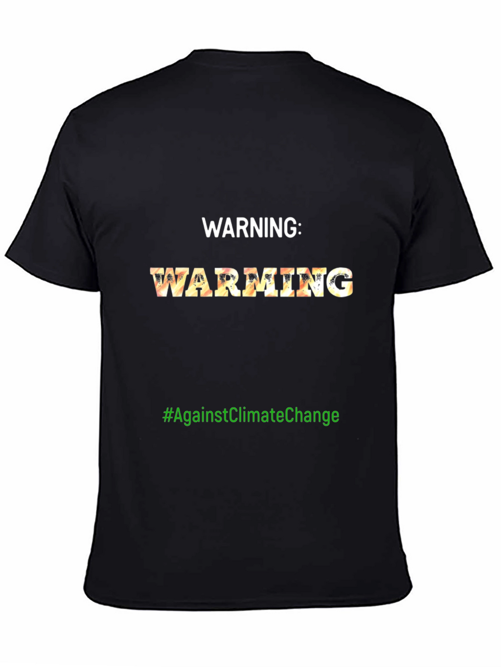 Warning: Warming Climate Change Awareness T-Shirt