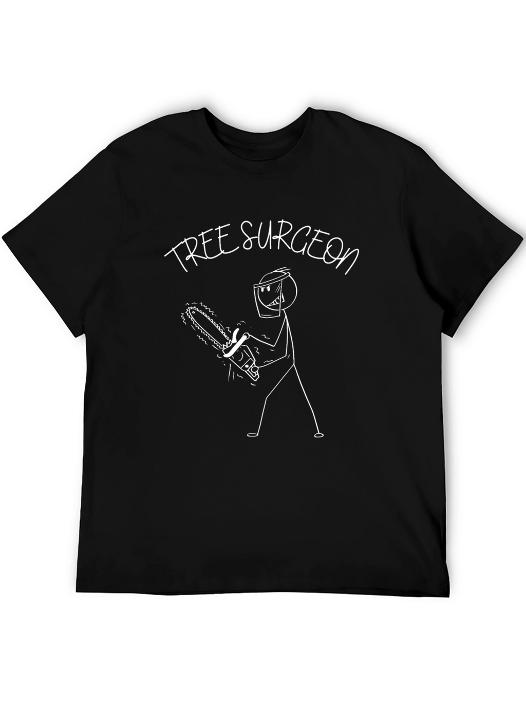 Tree Surgeon Funny Graphic Tee