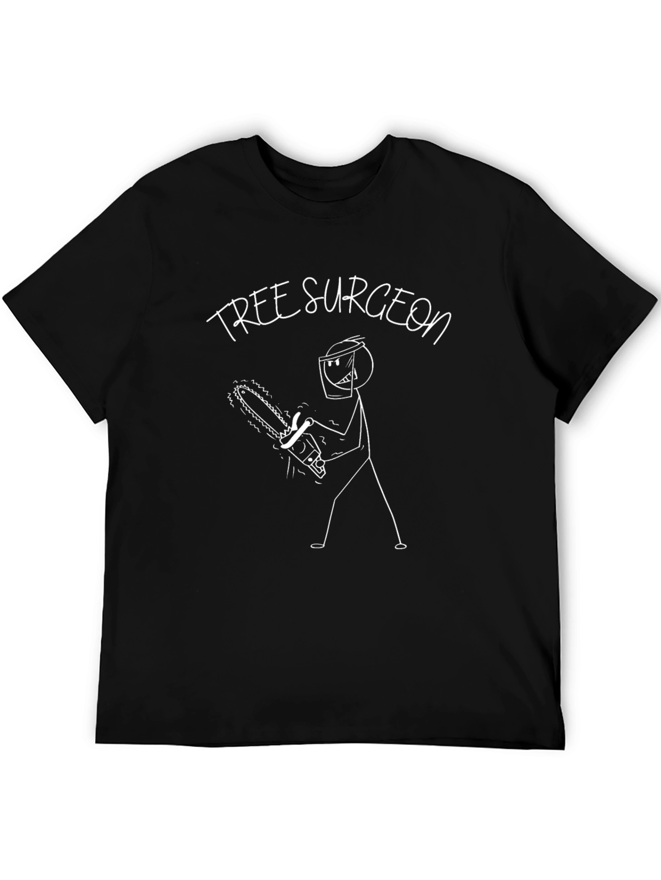 Tree Surgeon Funny Graphic Tee